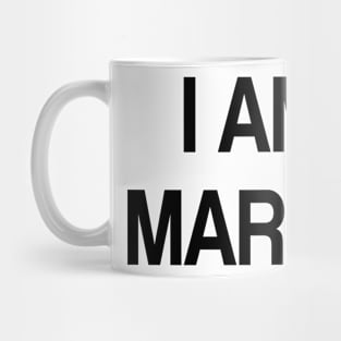 i am march Mug